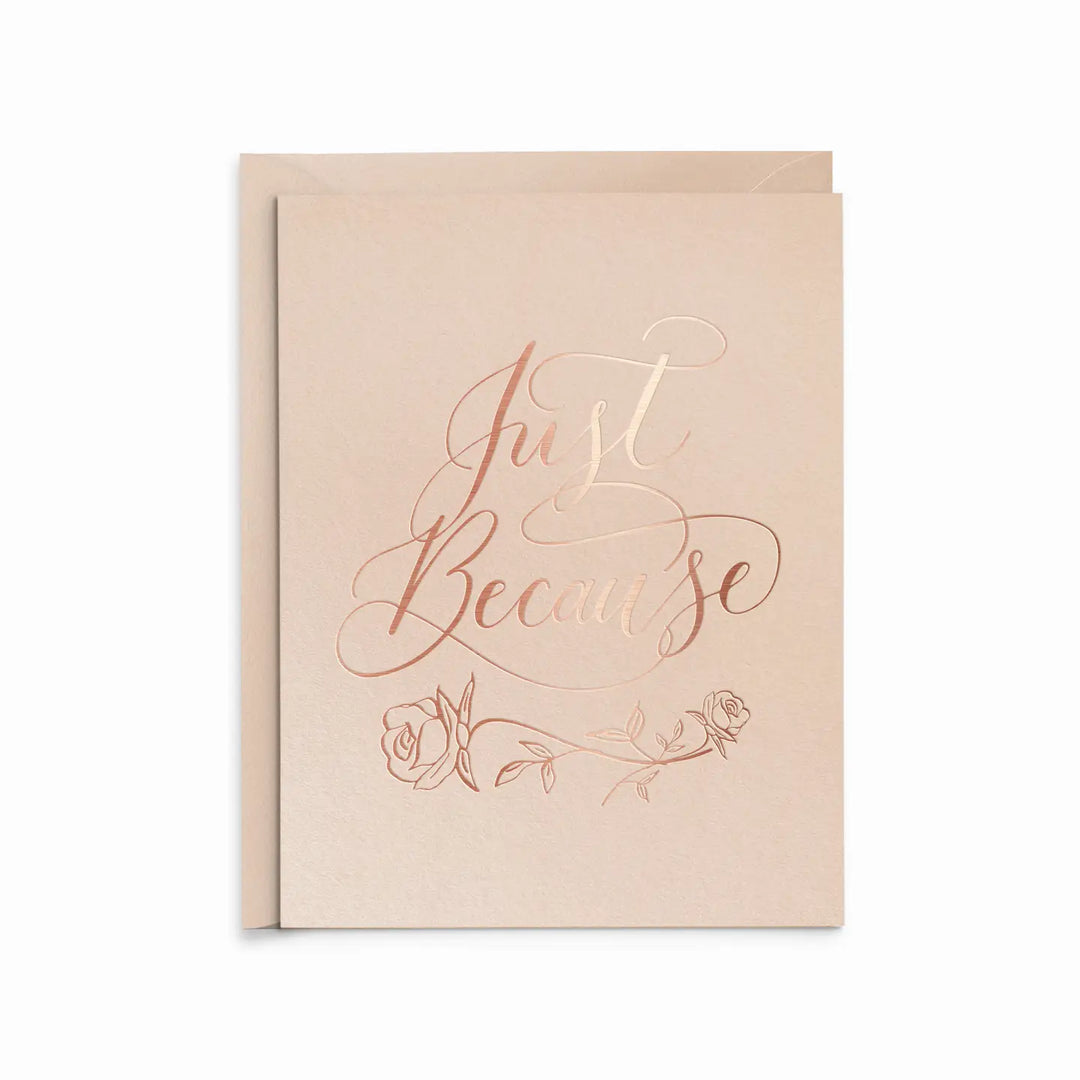 Just Because Card
