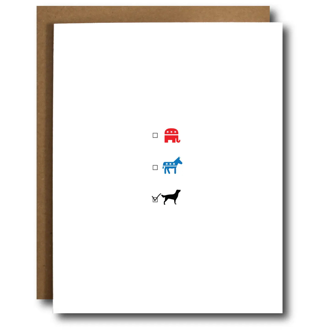 Dog Over Politics Card
