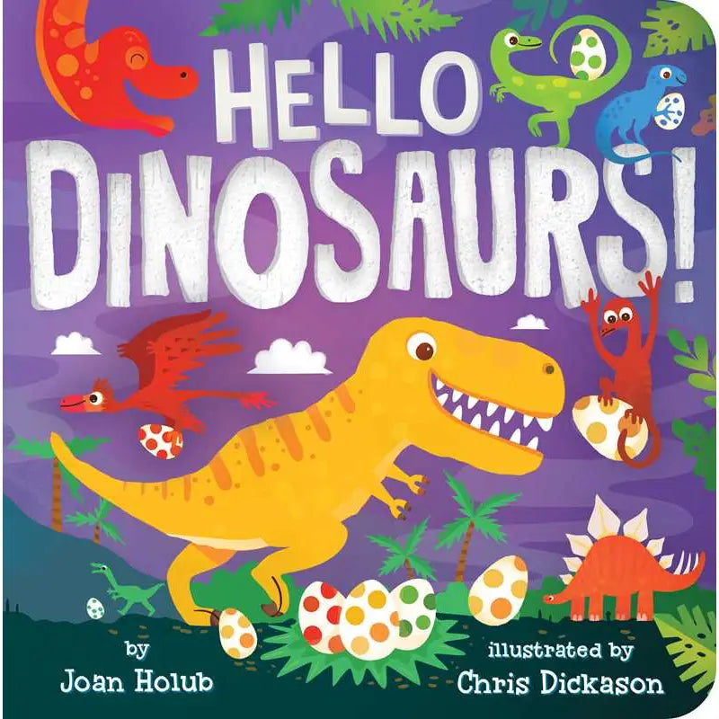 Hello Dinosaurs!