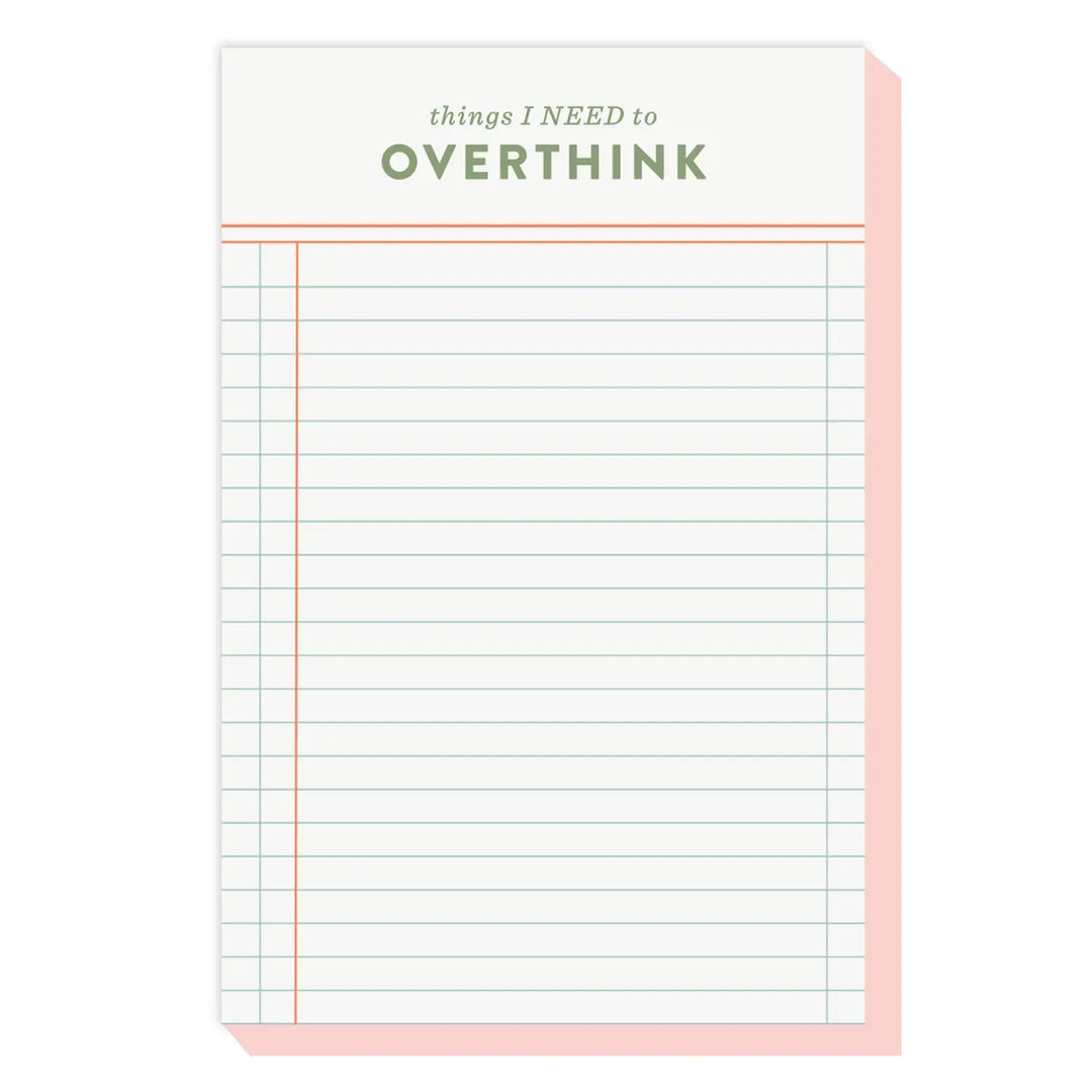 Things I Need to Overthink Notepad