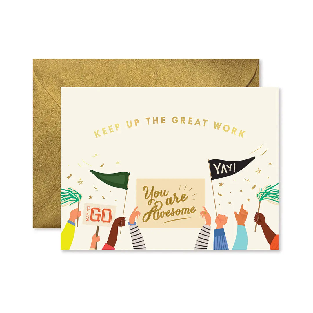 Keep Up the Great Work Card