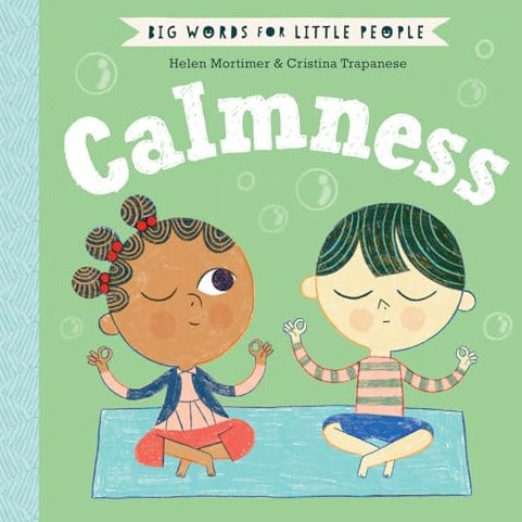 Big Words for Little People: Calmness