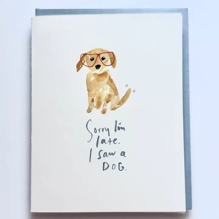 I Saw A Dog Belated Birthday Card – Hitchcock Paper Co.