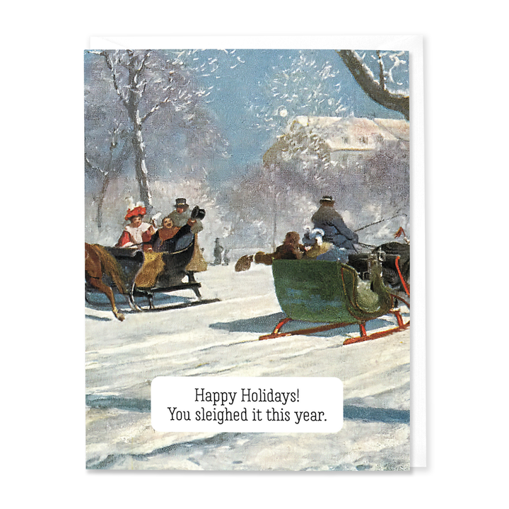 You Sleighed It Holiday Card
