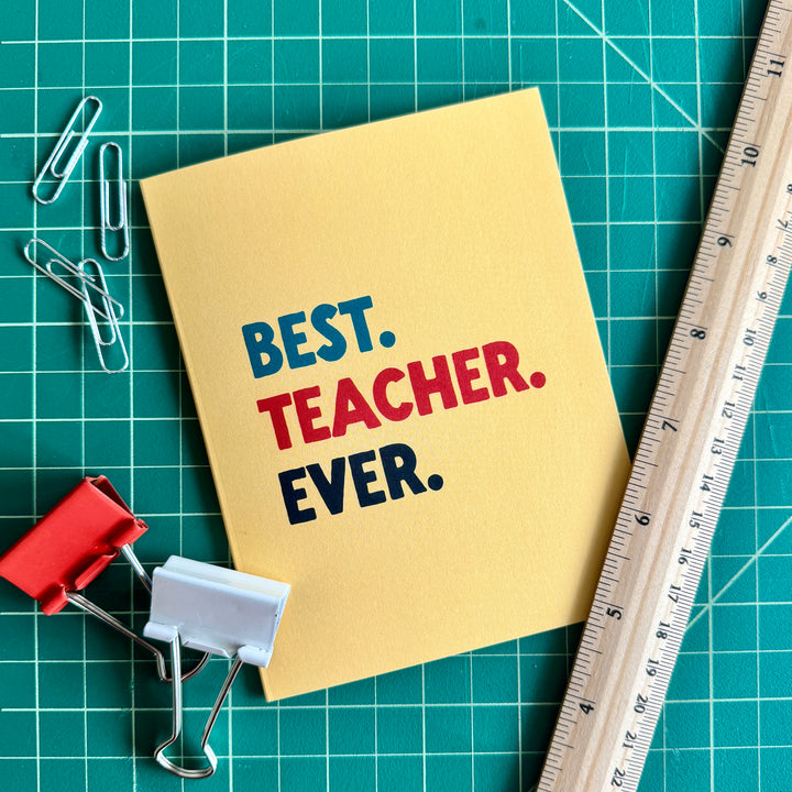 Best. Teacher. Ever.