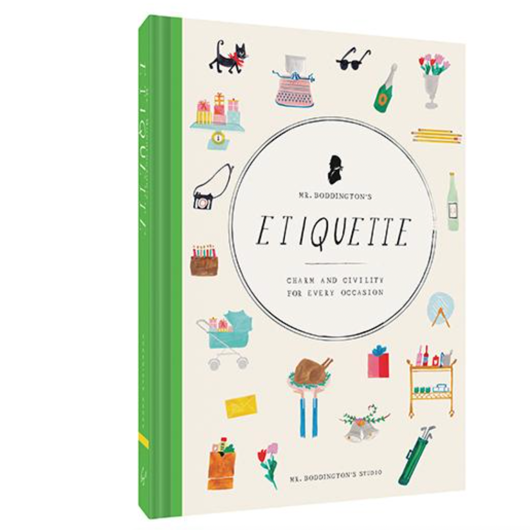 Mr. Boddington's Etiquette: Charm and Civility for Every Occasion