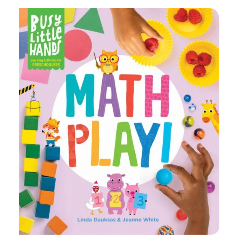 Busy Little Hands: Math Play! Activities for Preschoolers