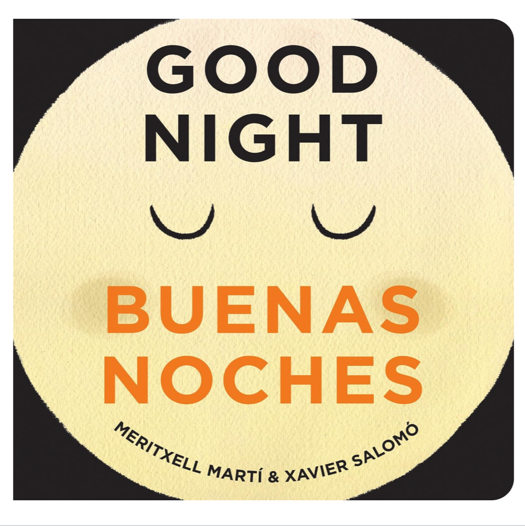 Good Night - Buenas Noches