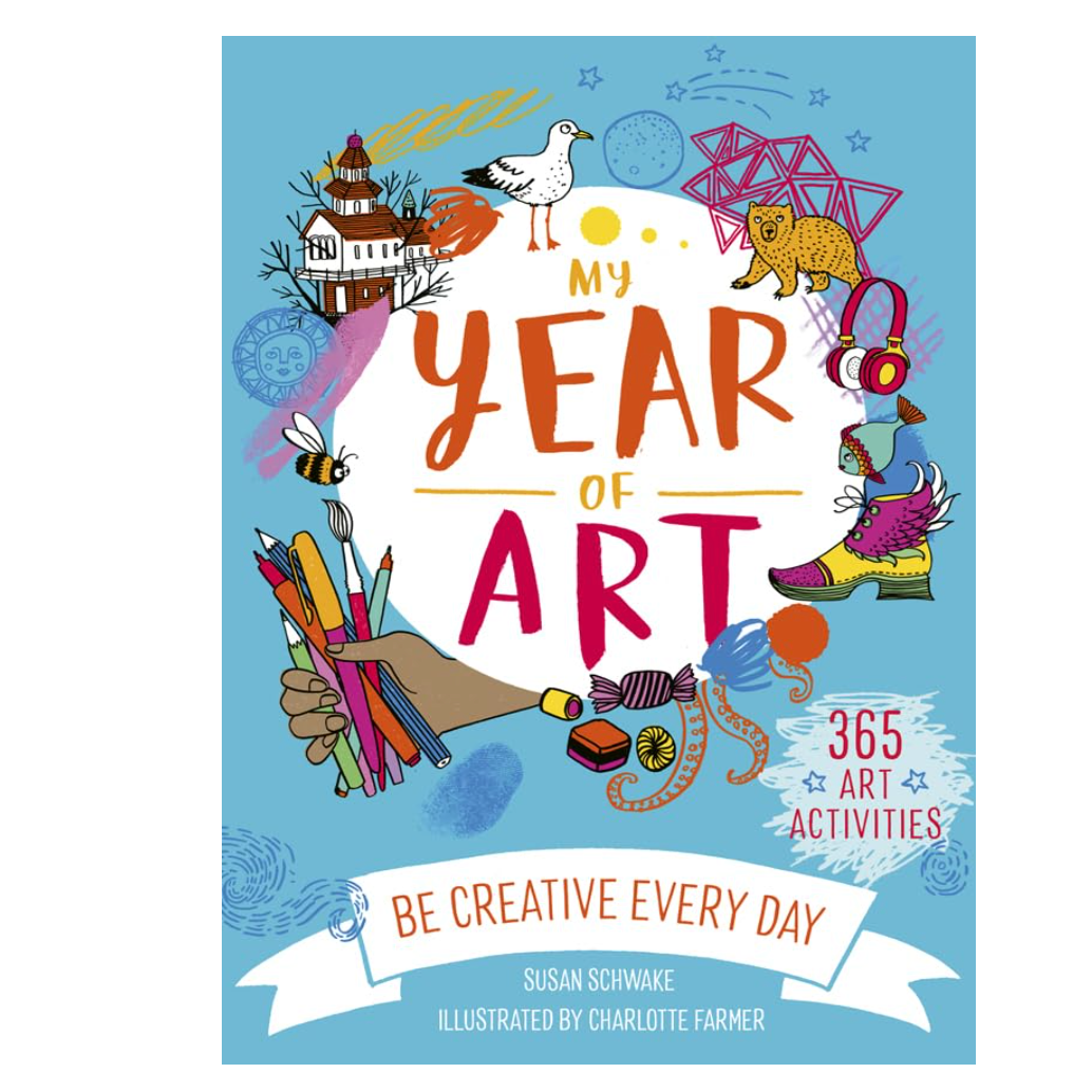 My Year of Art: Be Creative Every Day