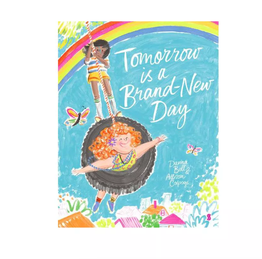 Tomorrow is a Brand New Day