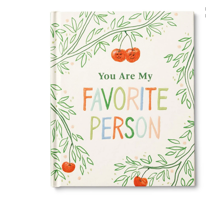 You Are My Favorite Person