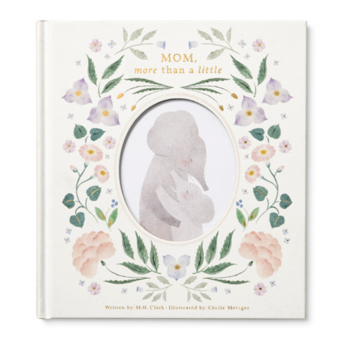 Mom, More Than a Little