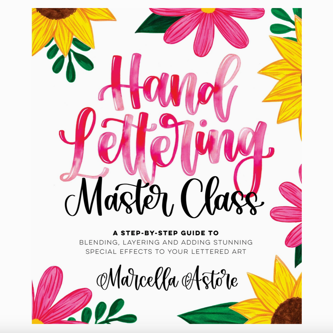 Hand Lettering Color Master Class Blending & Effects Guide
