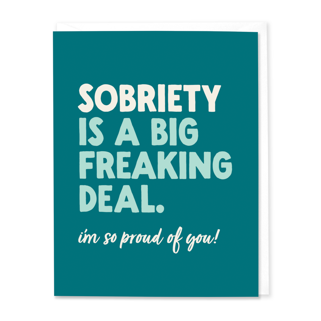 Sobriety is a Big Freaking Deal