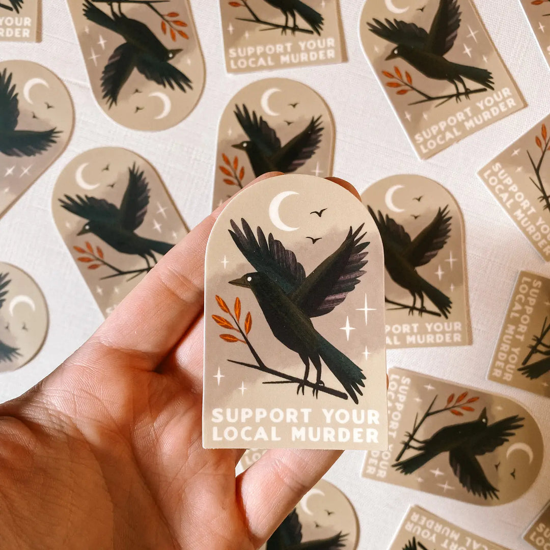 Support Local Murders Vinyl Sticker