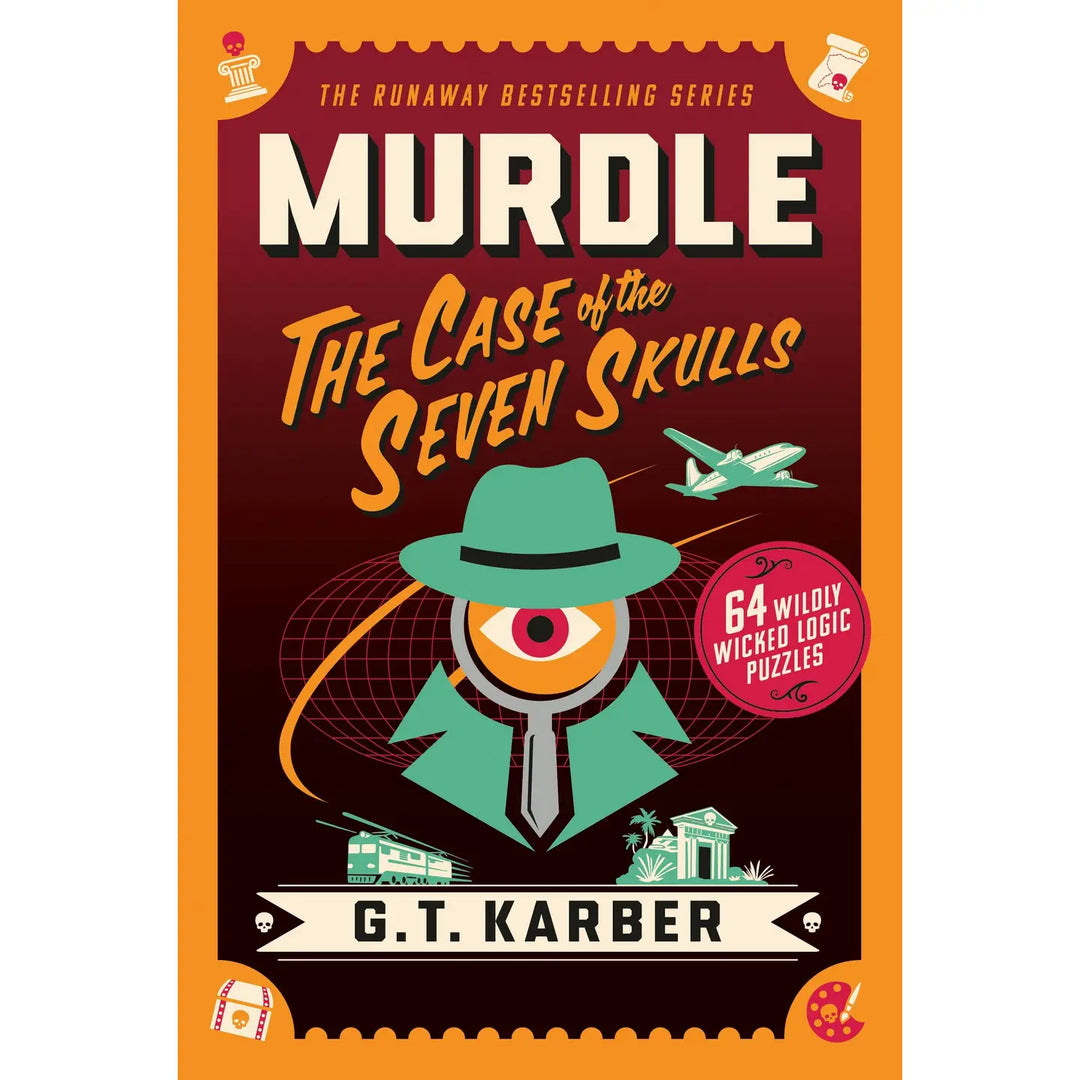 Murdle: The Case of the Seven Skulls - 64 Logic Puzzles