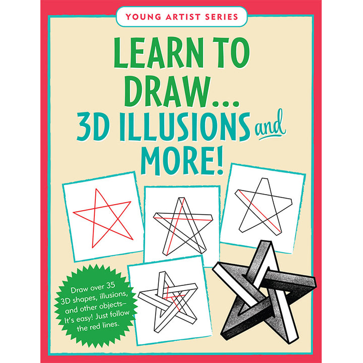 Learn To Draw... 3D Illusions