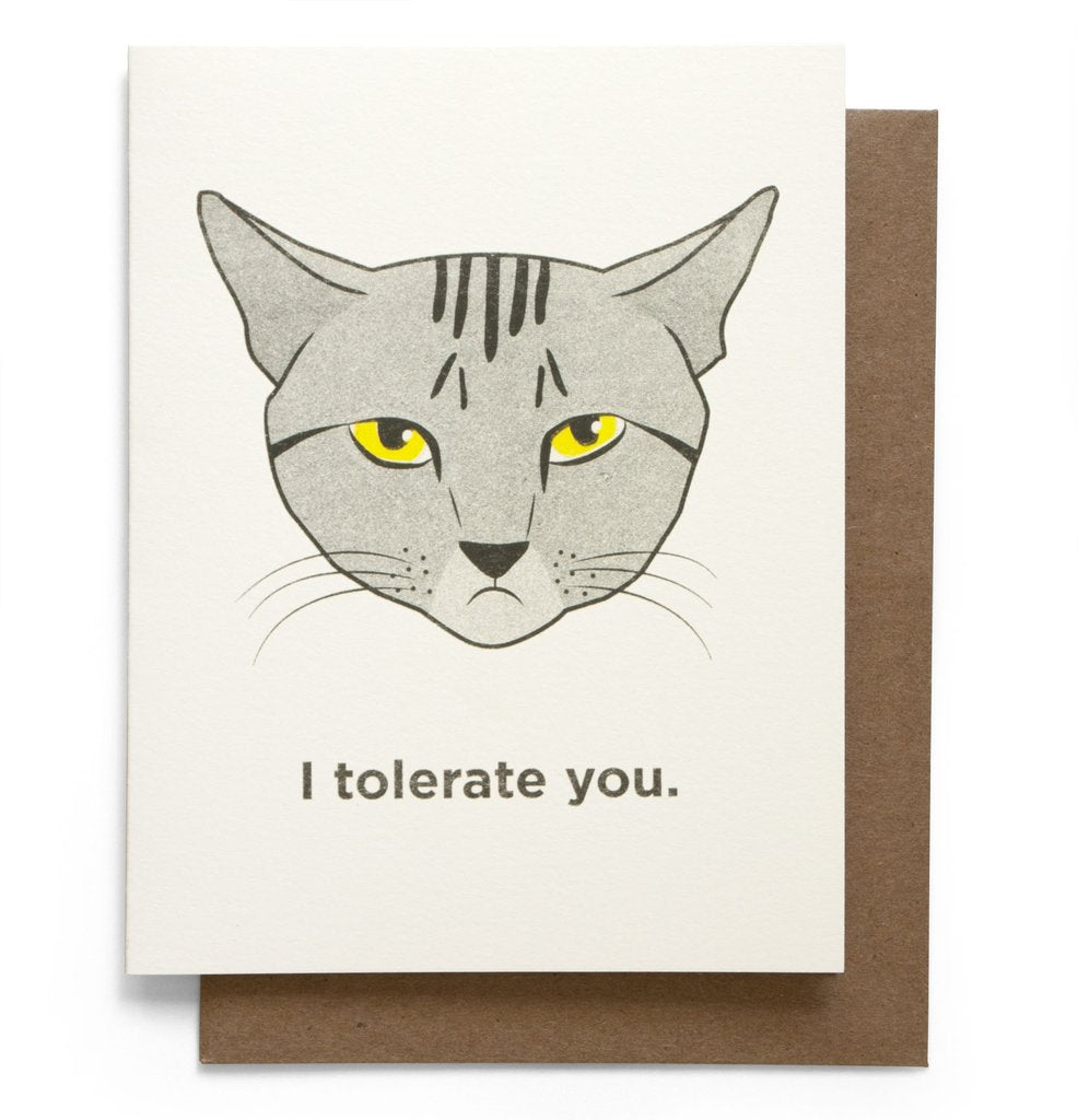 I Tolerate You Card