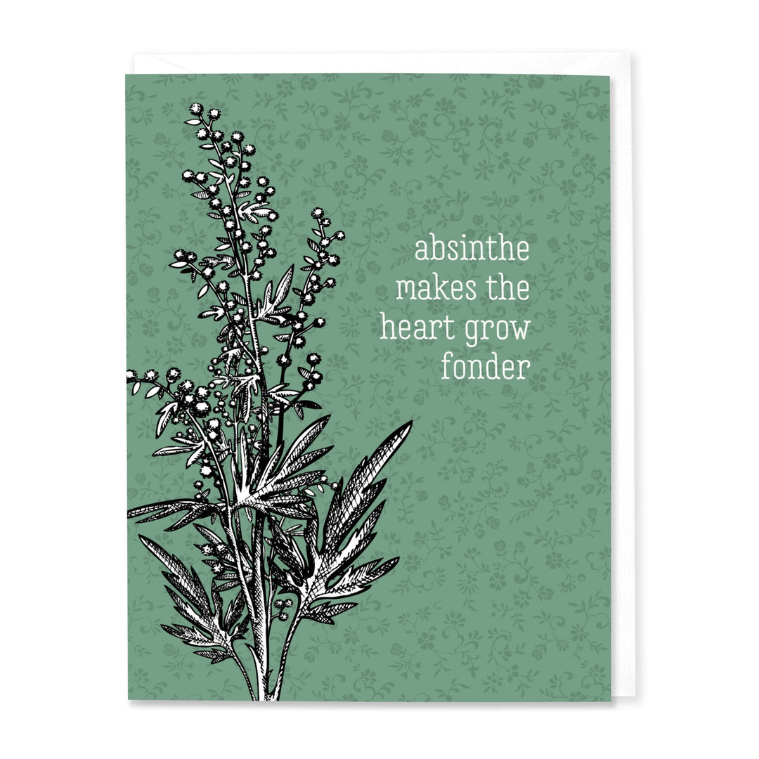 Absinthe Makes the Heart Grow Fonder