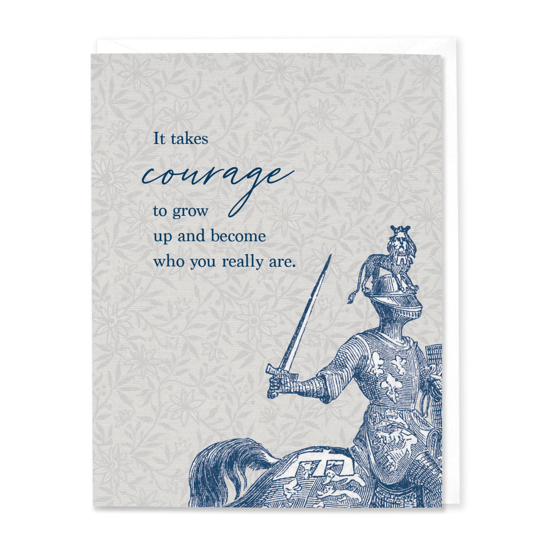 It Takes Courage