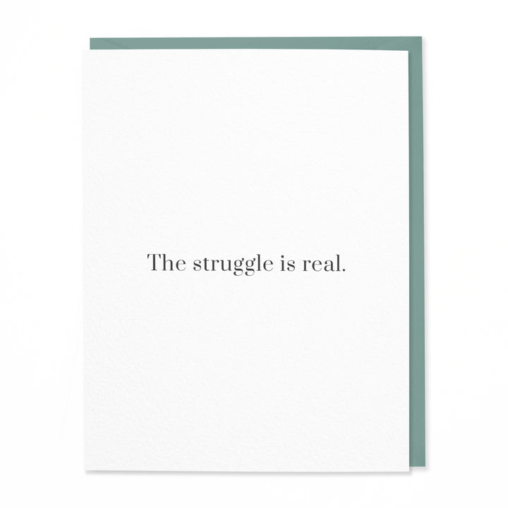 The struggle is real