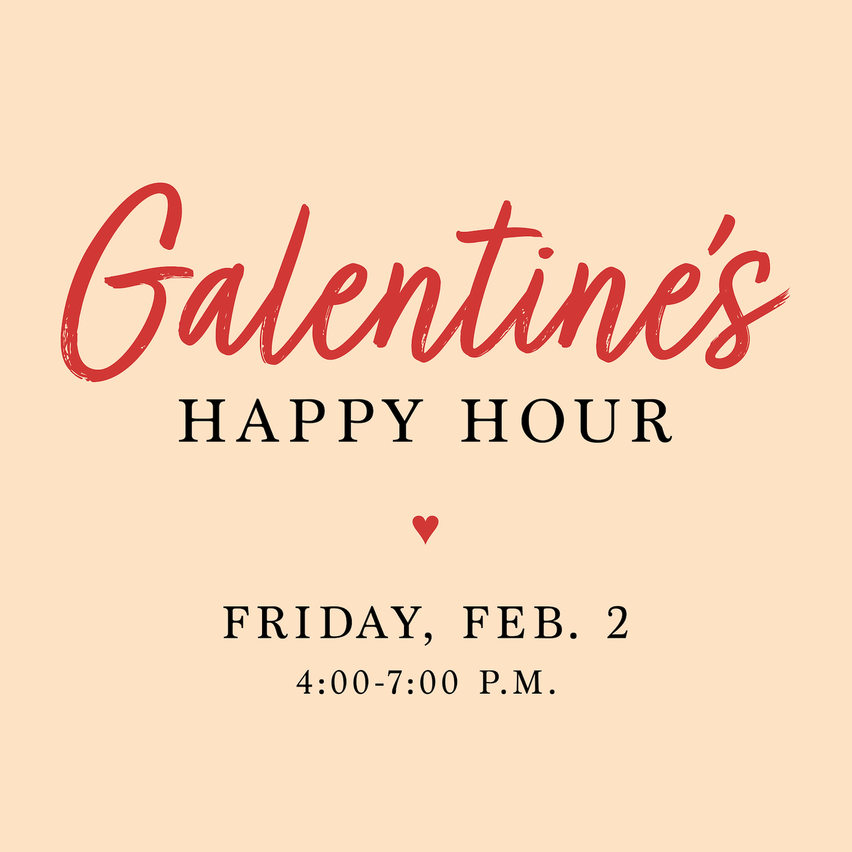 Galentine's Happy Hour