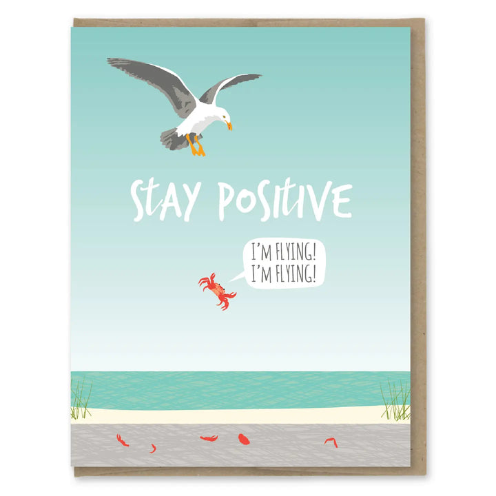 Stay Positive Card
