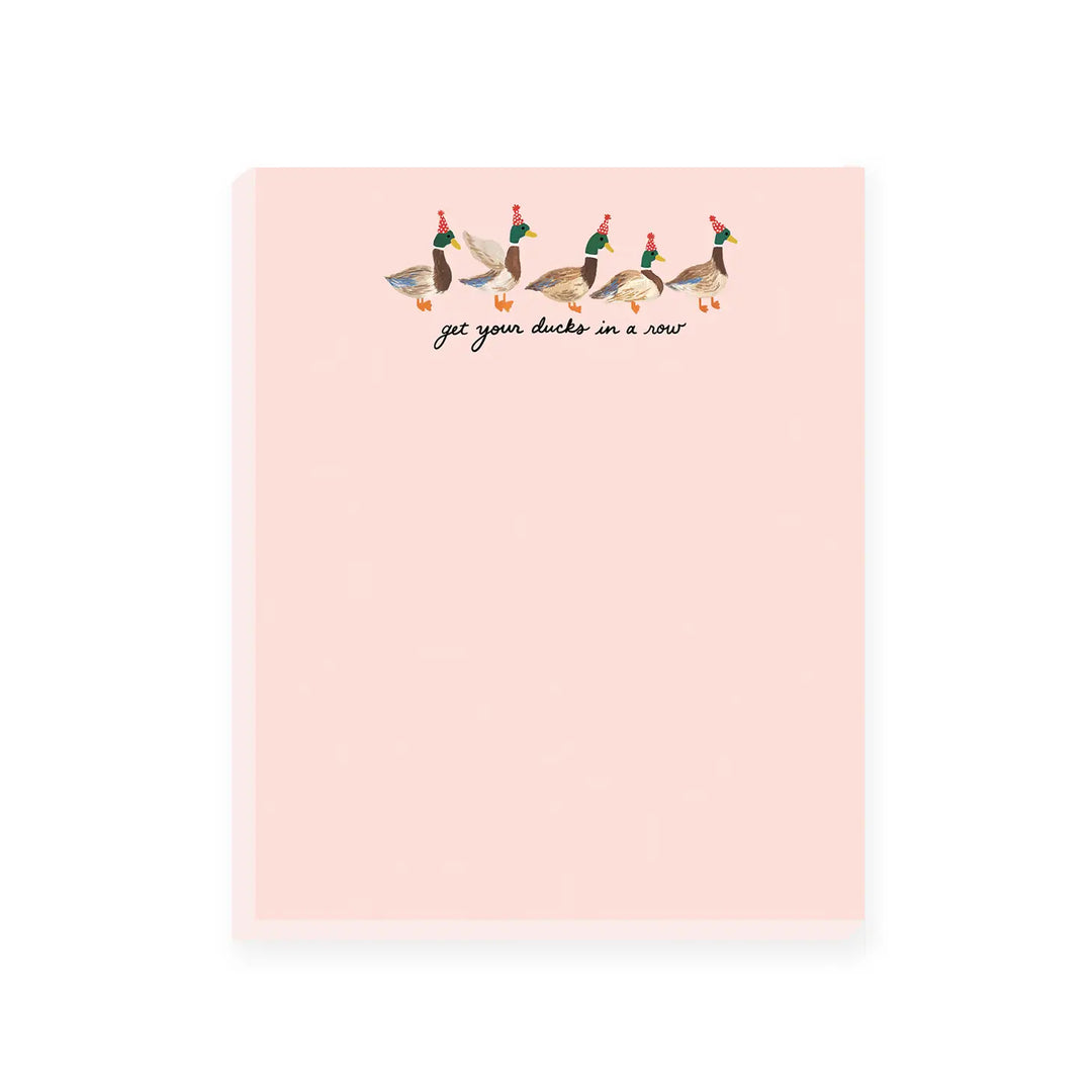 Get Your Ducks in a Row Notepad