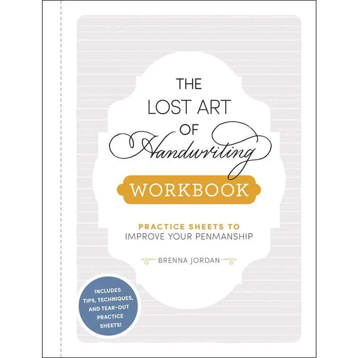 Lost Art of Handwriting Workbook