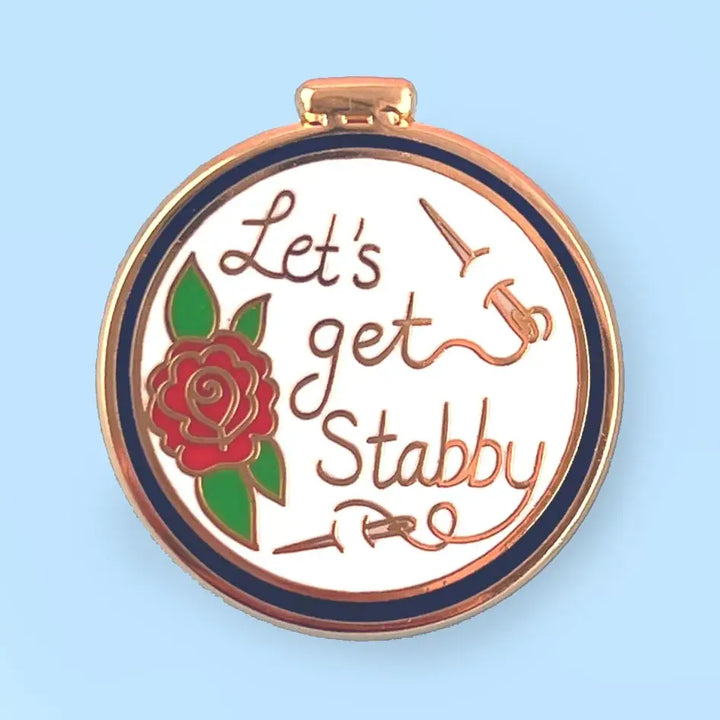 Let's Get Stabby Enamel Pin