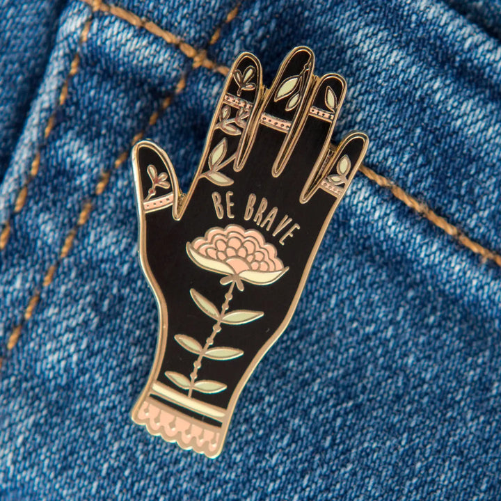Be Brave Hard Enamel Pin