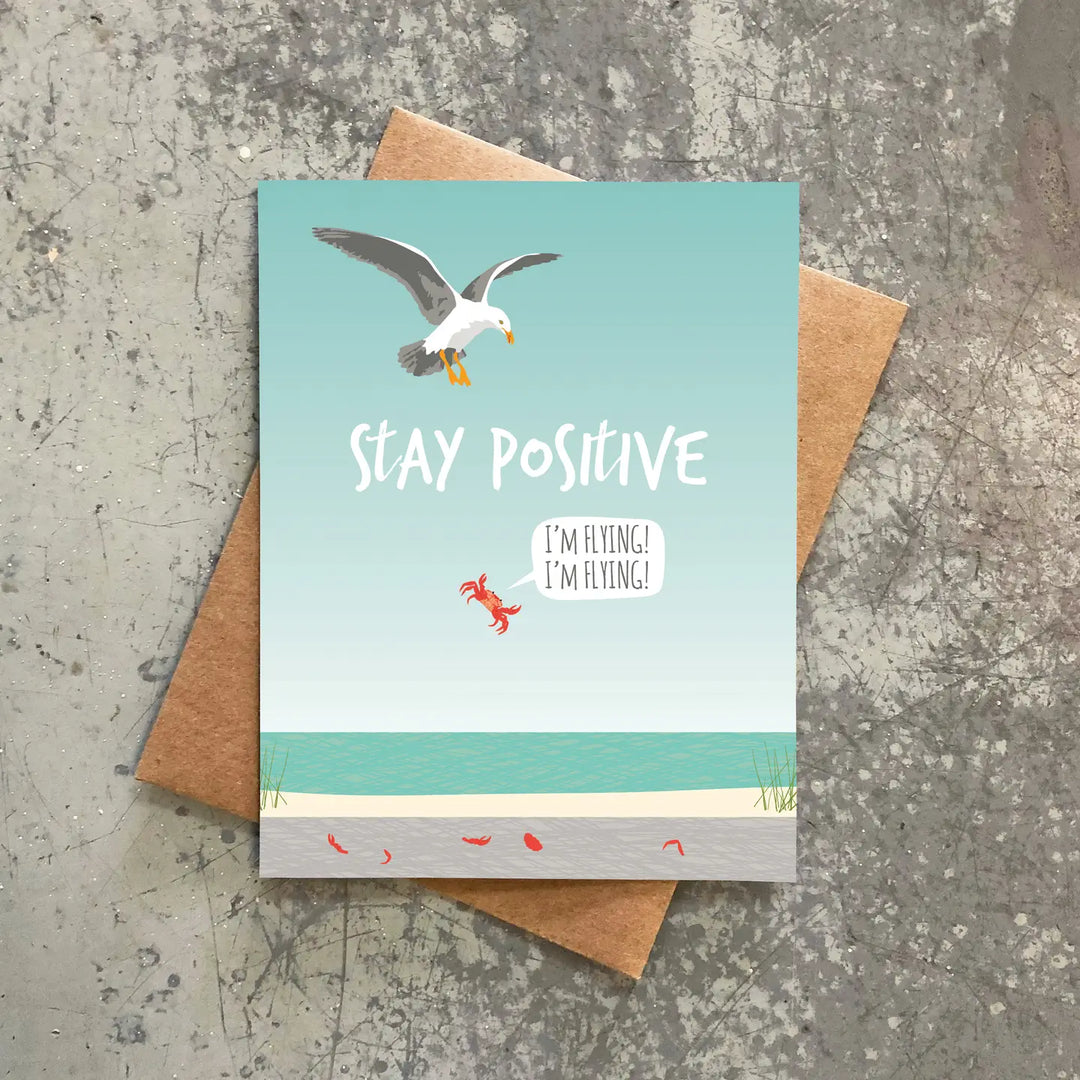 Stay Positive Card