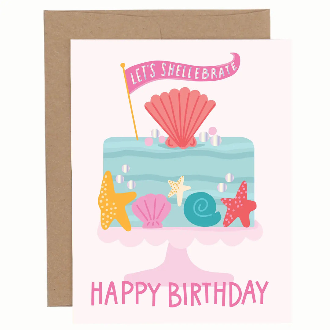 Let's Shellebrate Birthday Card