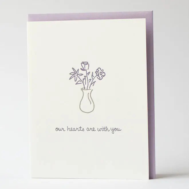 Our Hearts Are with You Greeting Card