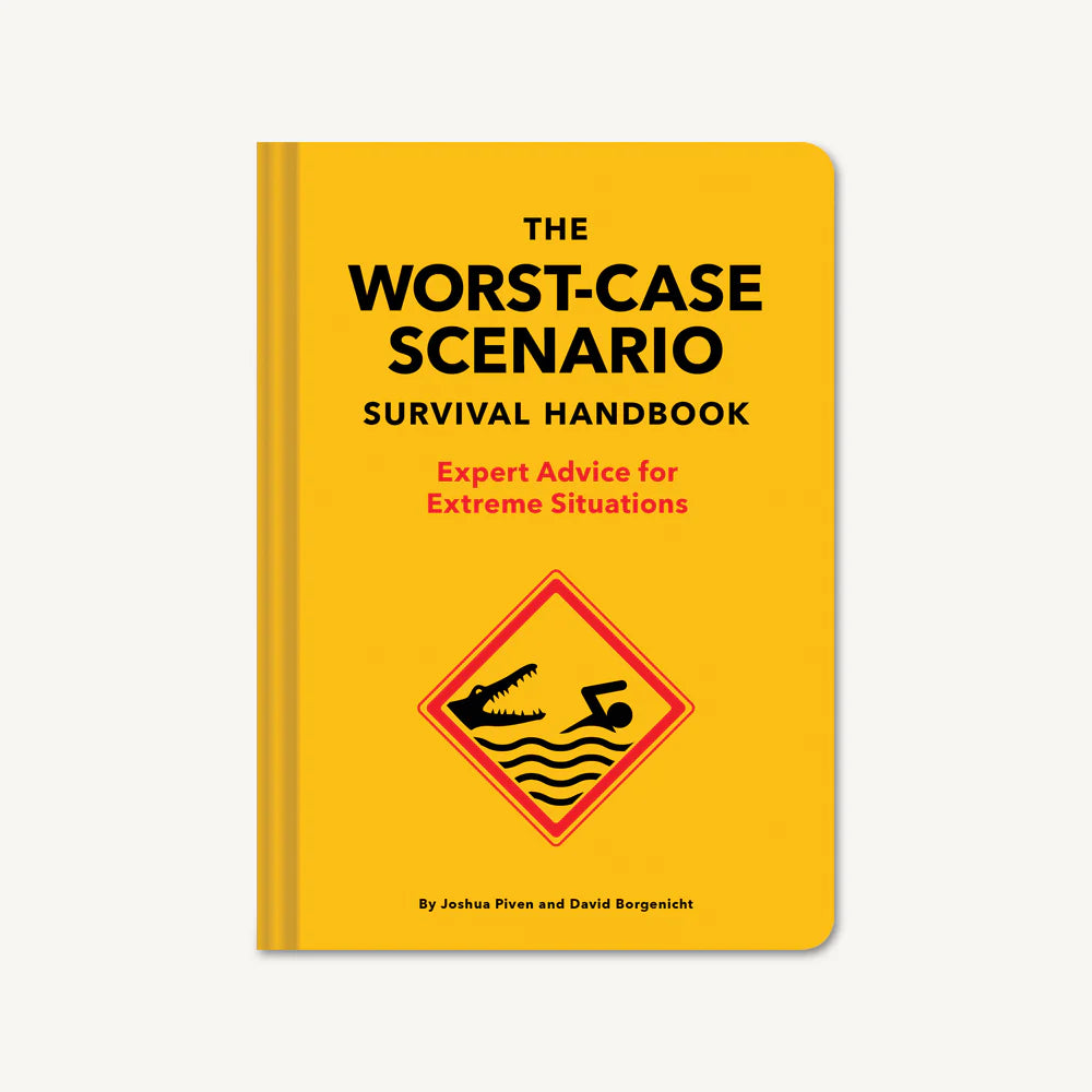 Worst-Case Scenario Survival Handbook