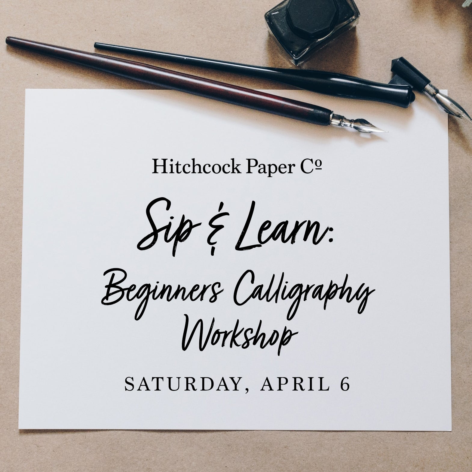 Sip & Learn: Beginners Calligraphy Workshop (April 6)