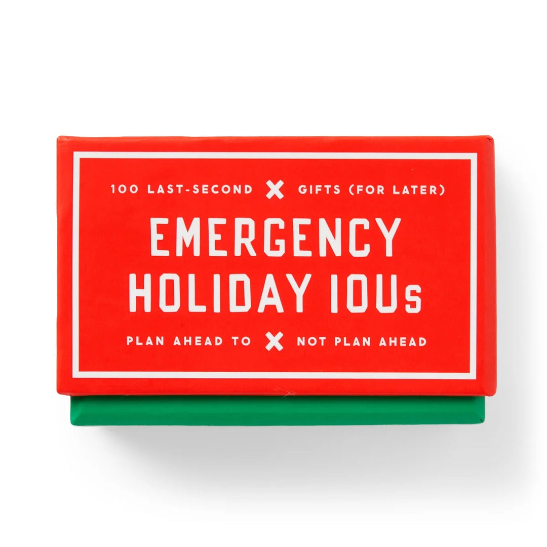Emergency Holiday IOUs