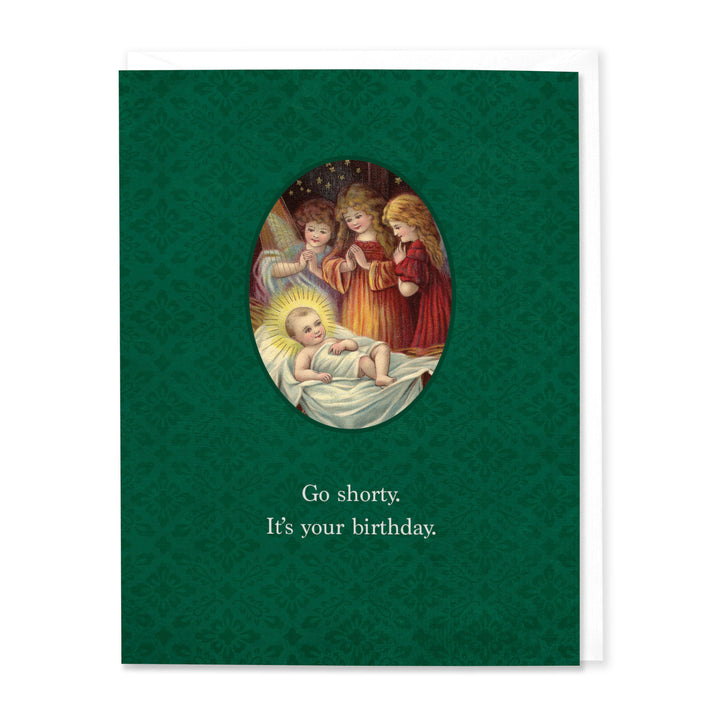 Go Shorty It's Your Birthday Christmas Card