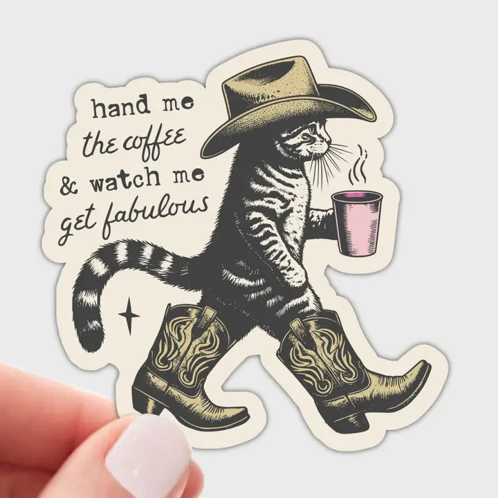 Hand Me Coffee Get Fabulous Sticker