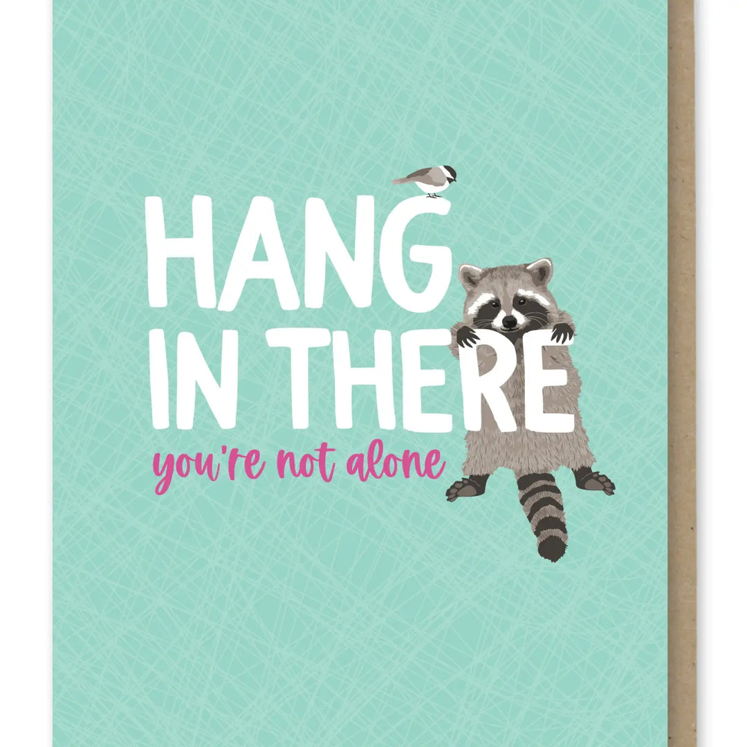Hang in There Raccoon Encouragement Card