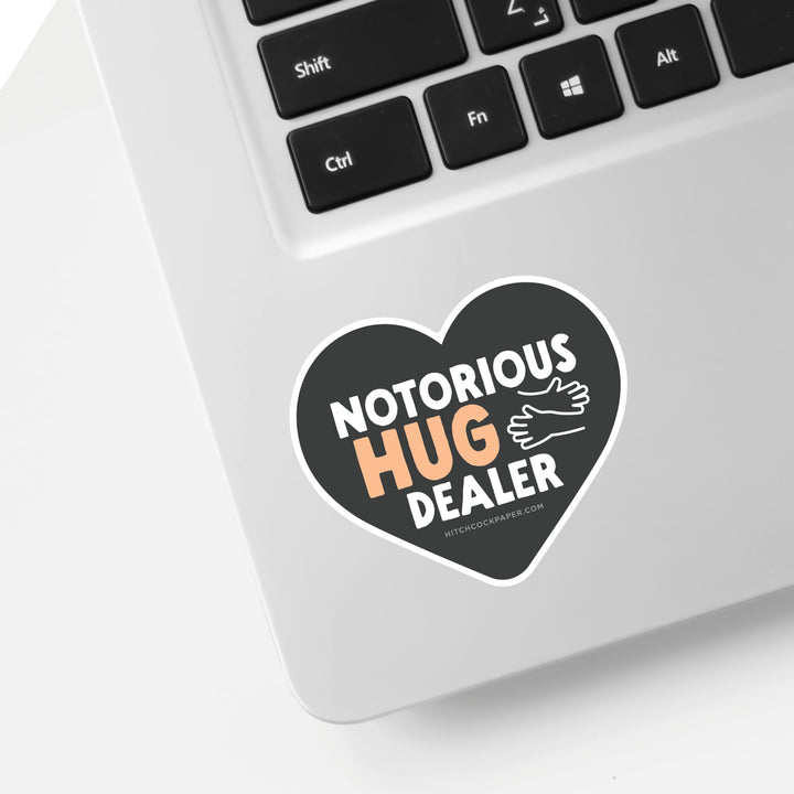 Notorious Hug Dealer Sticker