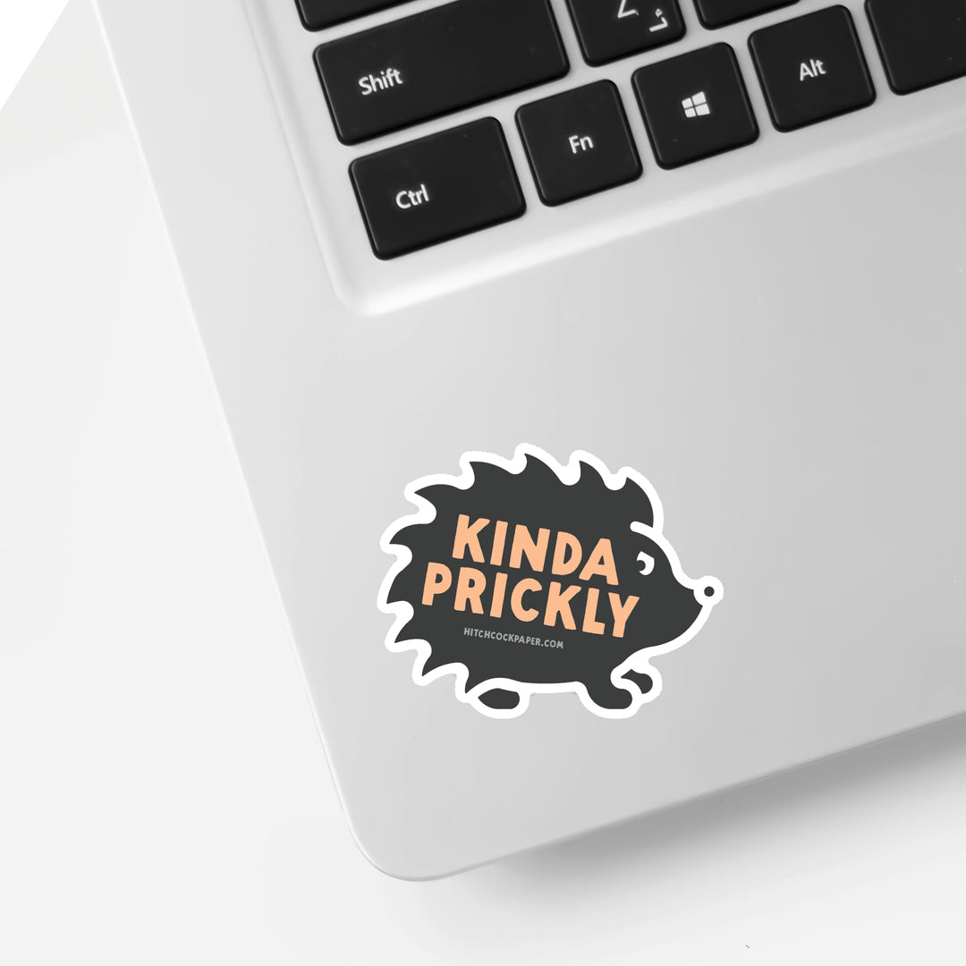 Kinda Prickly Sticker
