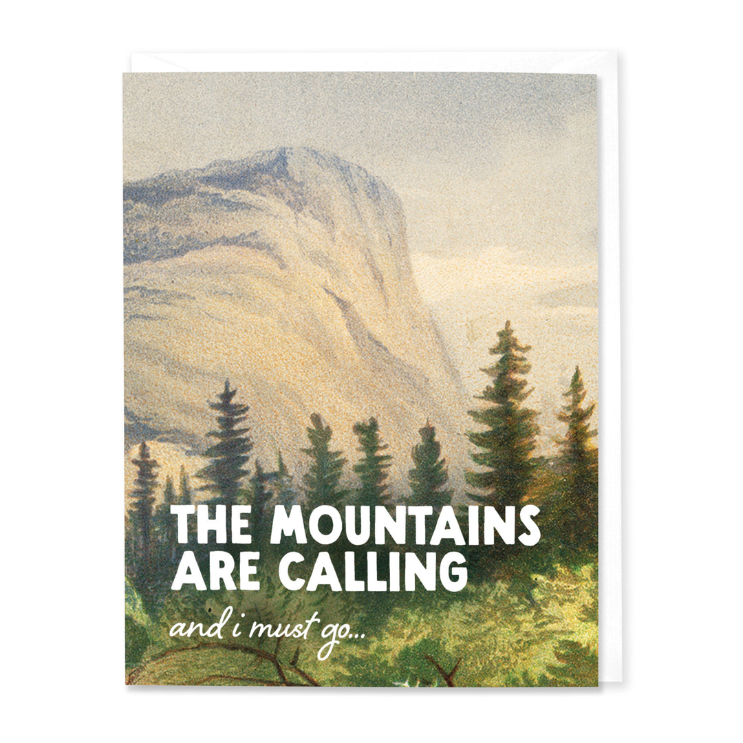 The Mountains are Calling