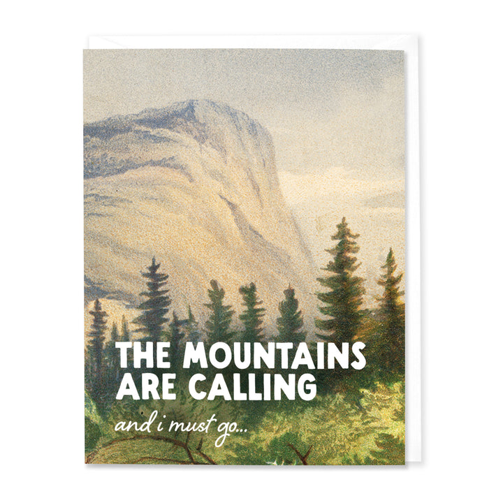 The Mountains are Calling