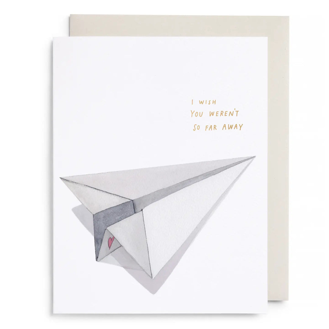 Paper Airplane I Wish You Weren't So Far Away Card