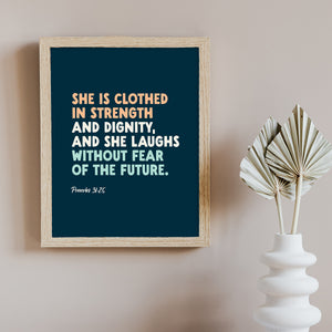 She is Clothed In Strength Art Print