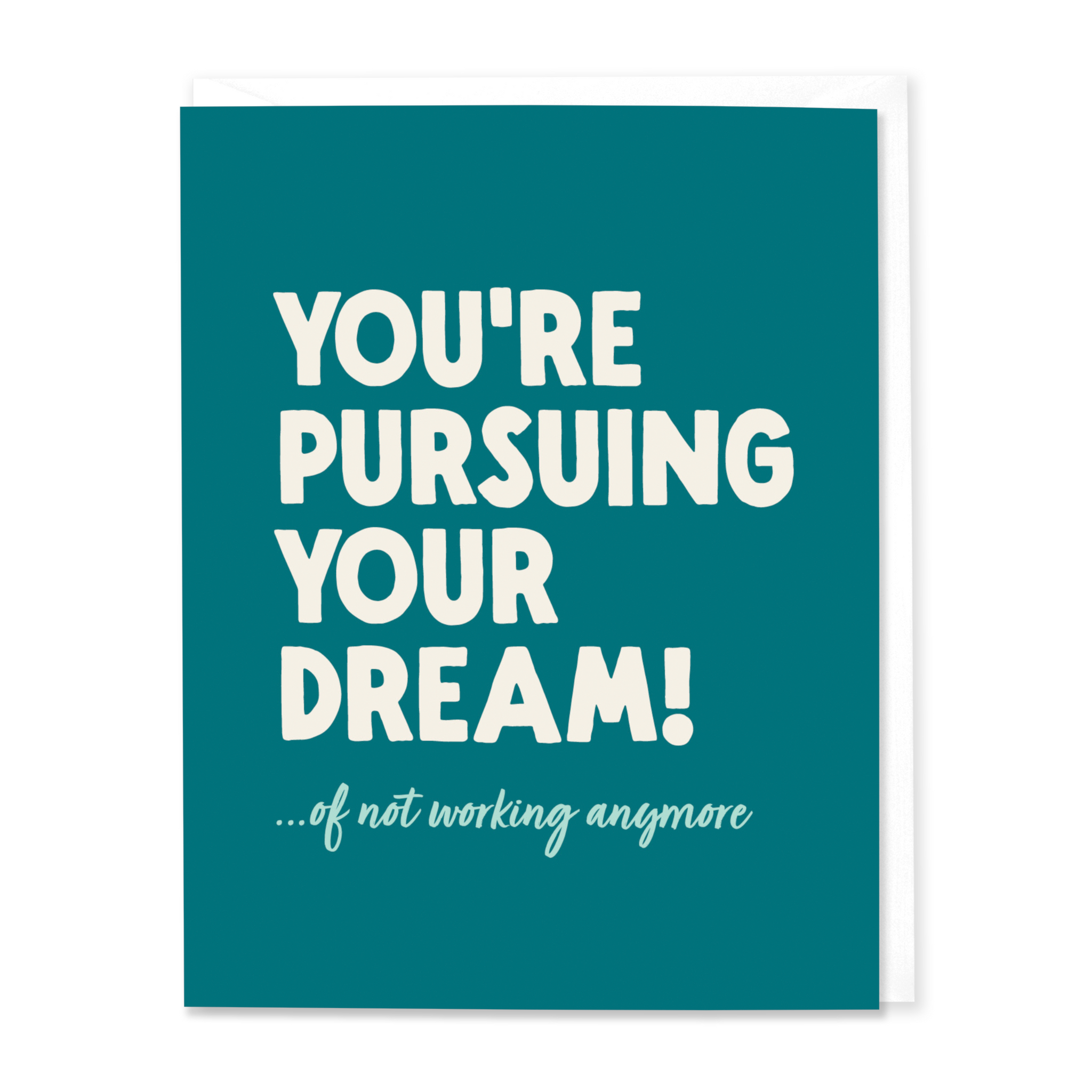 Pursuing Your Dream