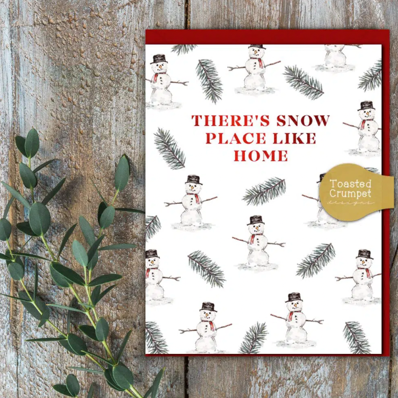 There's Snow Place Like Home Mini Card