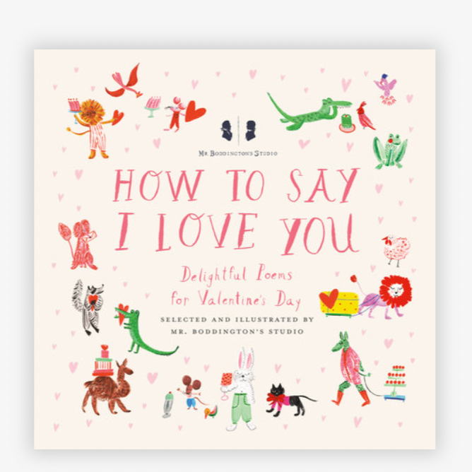 Mr. Boddington's Studio: How to Say I Love You
