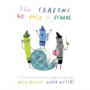 The Crayons Go Back to School